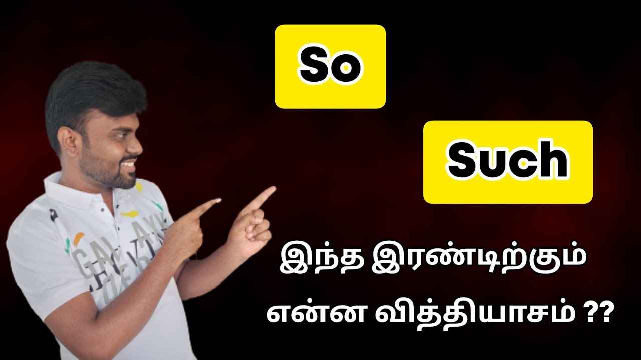 Difference Between SO & SUCH | English Grammar | Learn English Through Tamil |