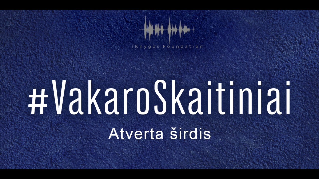 Minciusala.lt - #VakaroSkaitiniai | Atverta širdis | #1