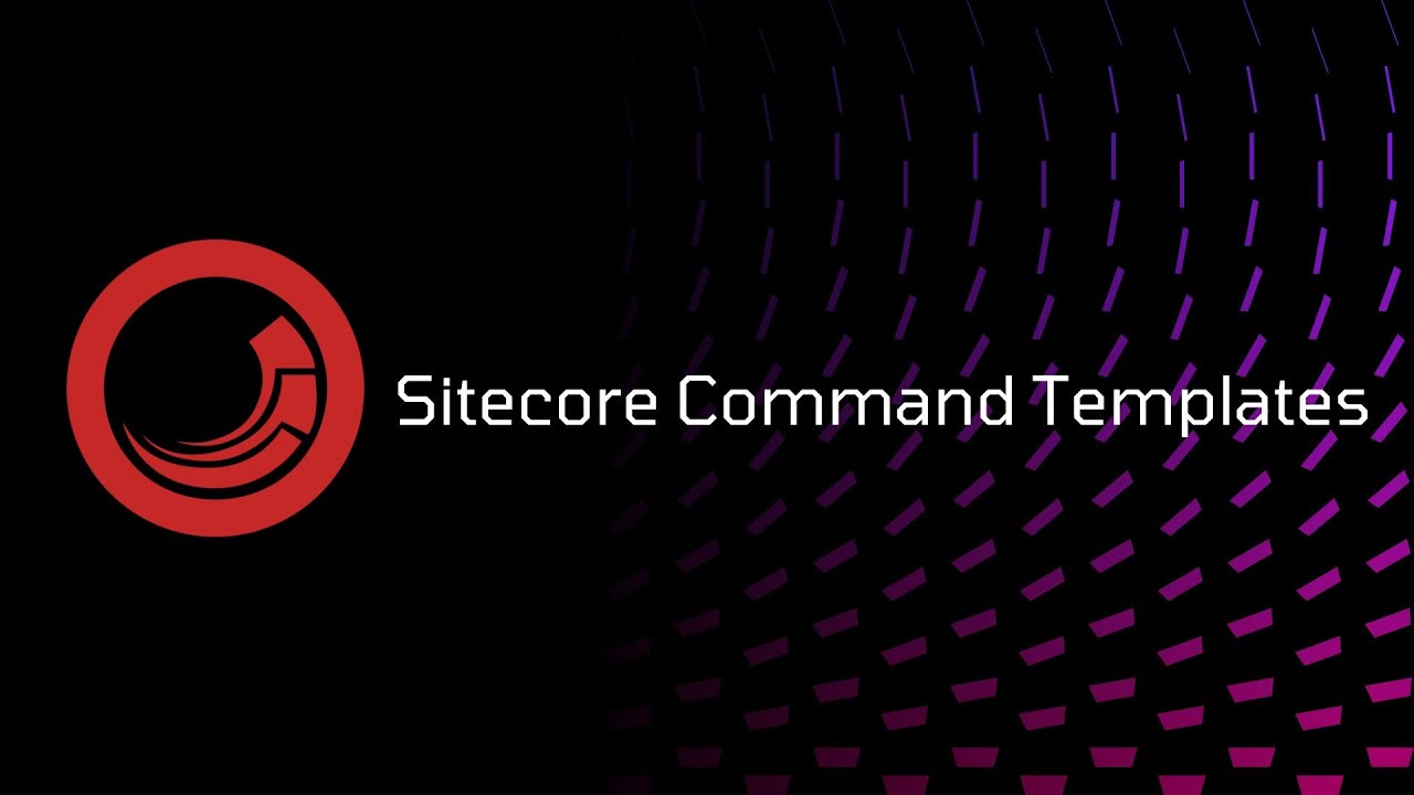 Sitecore Command Template