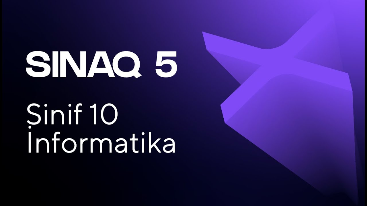 İnformatika 10-cu sinif   Güvən Sınaq 5 Qrup fənləri üzrə