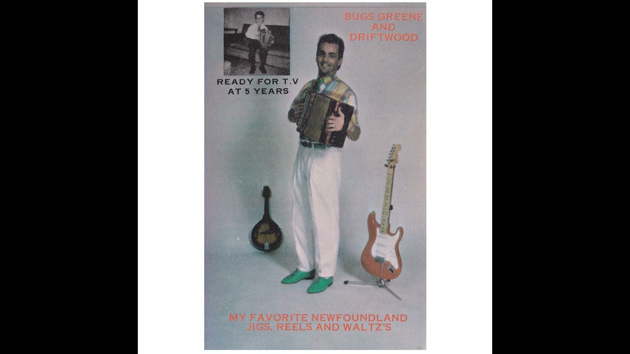 Bugs Greene And Driftwood - Gan Ainm / I'se The B'y / Gan Ainm / Sally's Jig