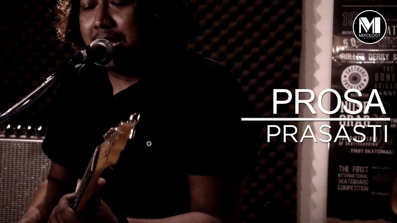 Prasasti -  Prosa (Official Music Video)