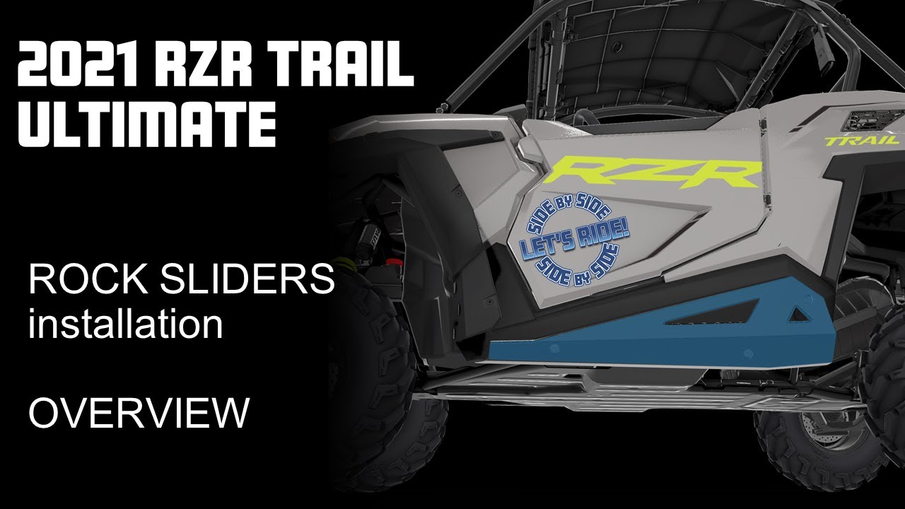 2021 Polaris RZR Trail 900 Rock Slider installation