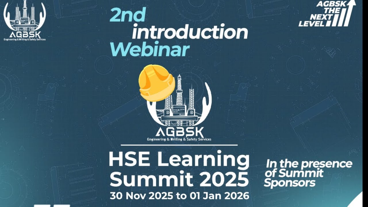 AGBSK HSE Learning Summit 2025 2nd Introduction Session