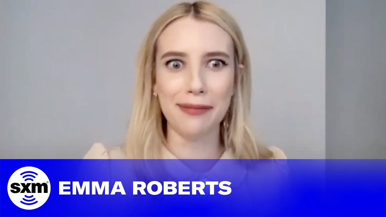 Emma Roberts Used to Dress Up in Julia Roberts' Costumes | SiriusXM