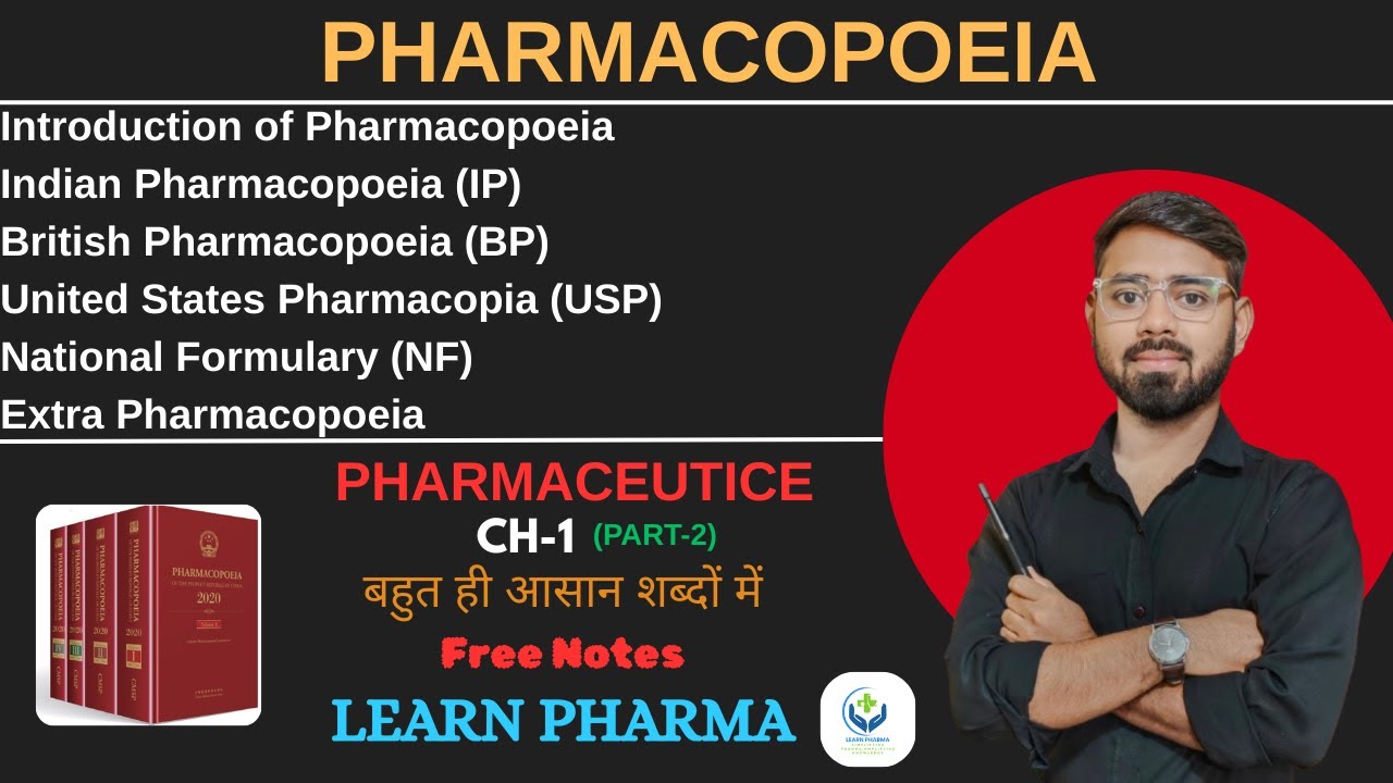 Pharmacopoeia | CH-1 | Pharmaceutics | D.Pharmacy 1st Year | Learn pharma |