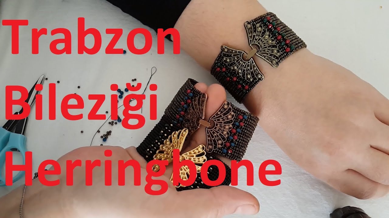 Herringbone tekniğiyle Trabzon bileziği nasıl yapılır?#DIY