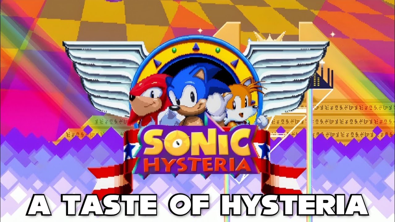 Sonic: A Taste Of Hysteria [Sonic Fangame]