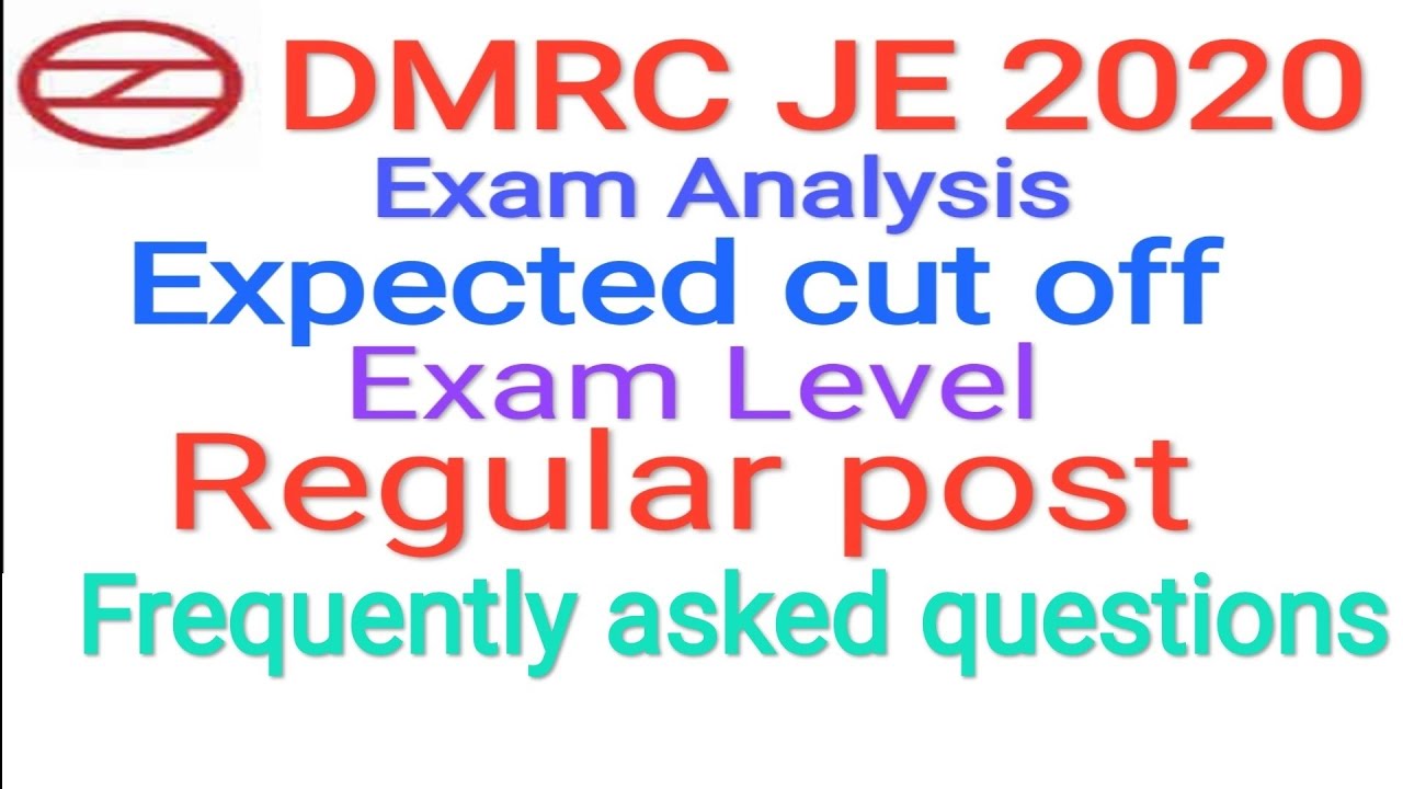 DMRC JE Expected cutoff, Exam level, paper analysis