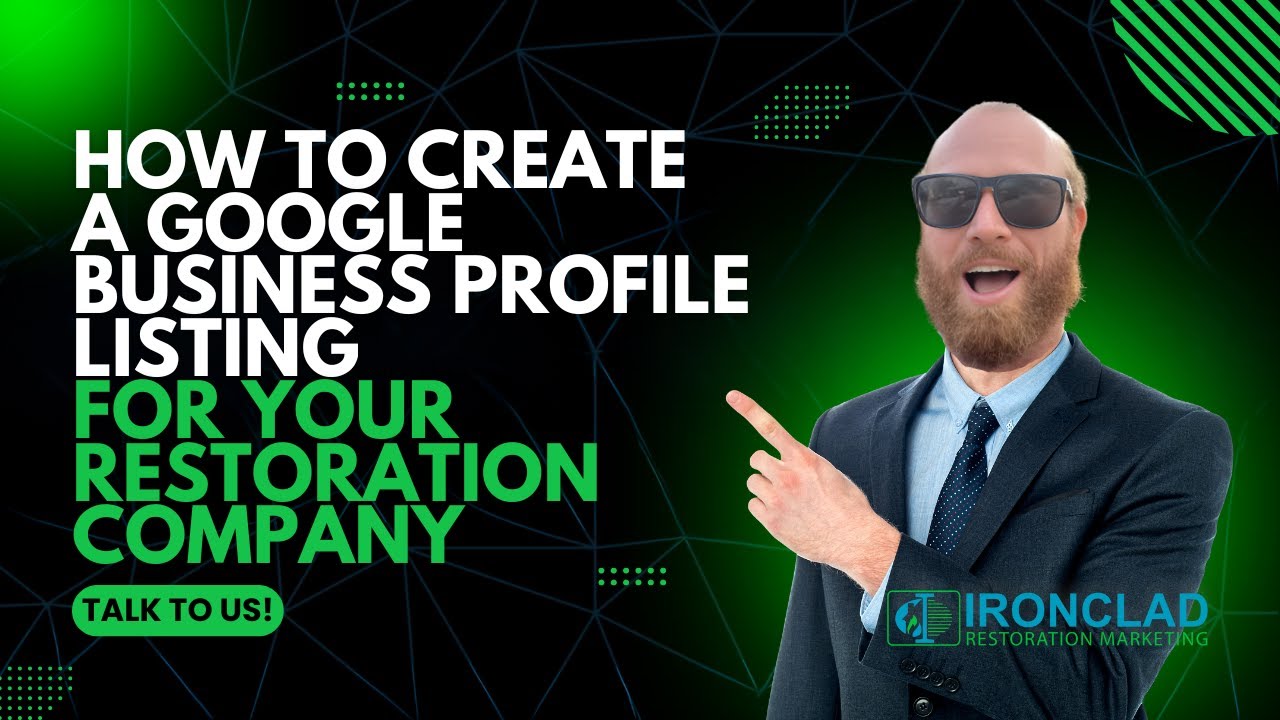 How to Create a Google Business Profile Listing for Your Restoration Company