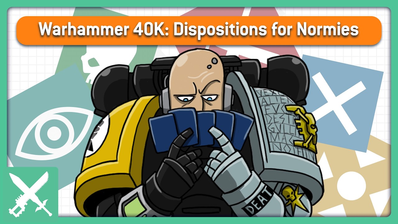 Warhammer 40K: Dispositions for Normies