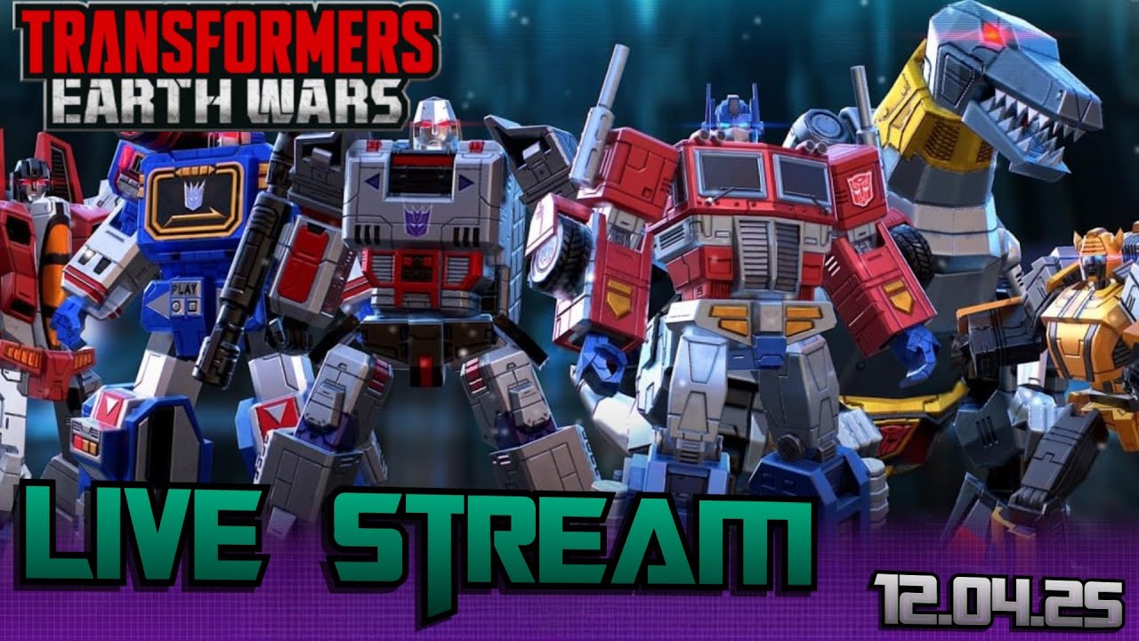 Transformers Earth Wars Live Stream