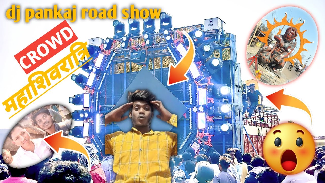 Dj Pankaj Cky Public Crowd के साथ धमाका  शिवरात्रि roadshow