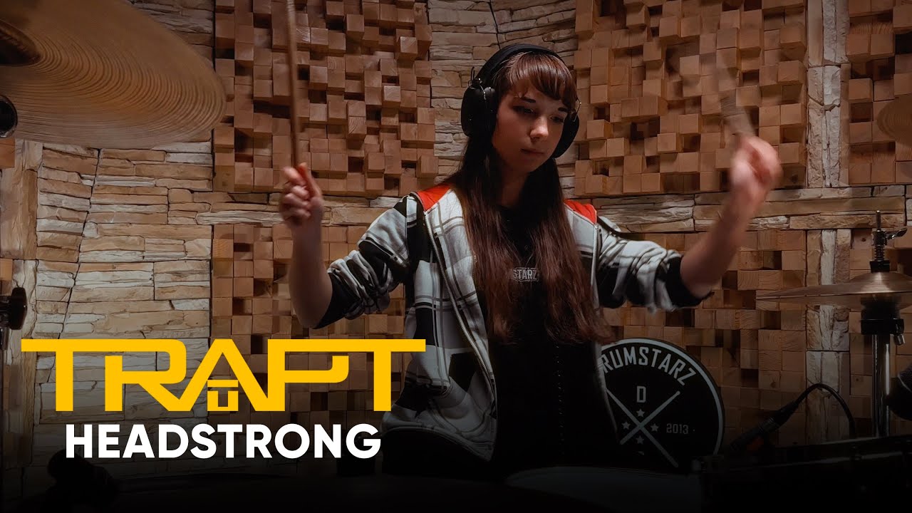 Trapt — Headstrong (drum cover by Lyuba Kononenko)