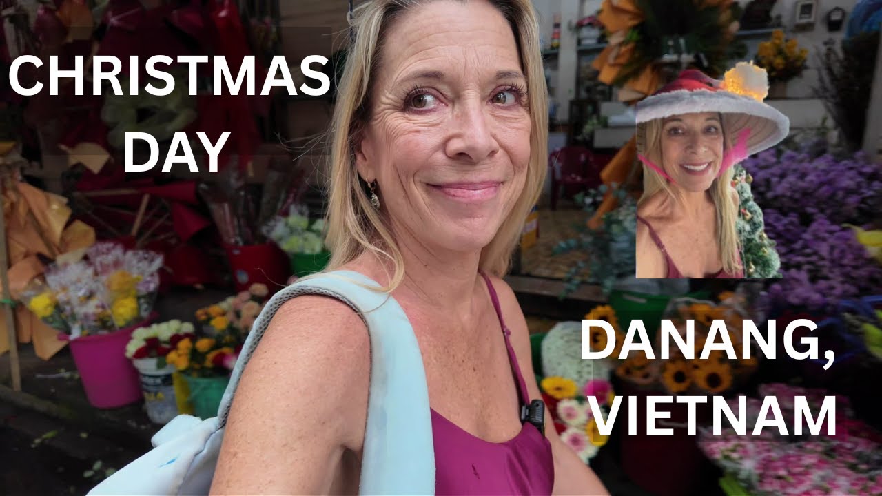 Christmas Day in Da Nang, Vietnam (2-Month Anniversary!)