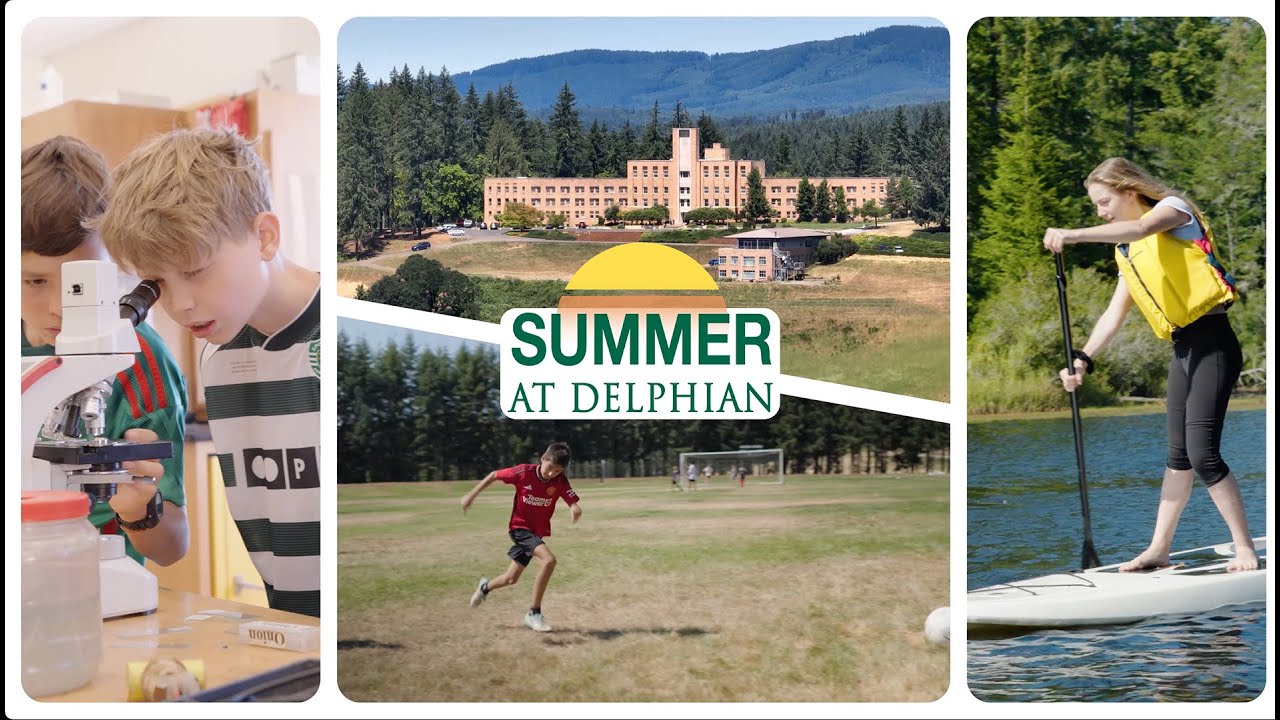 Summer at Delphian - An Unforgettable Experience