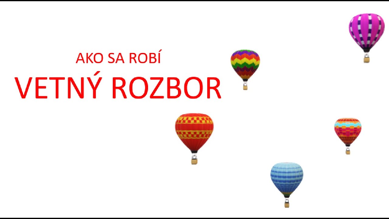Ako sa robí vetný rozbor