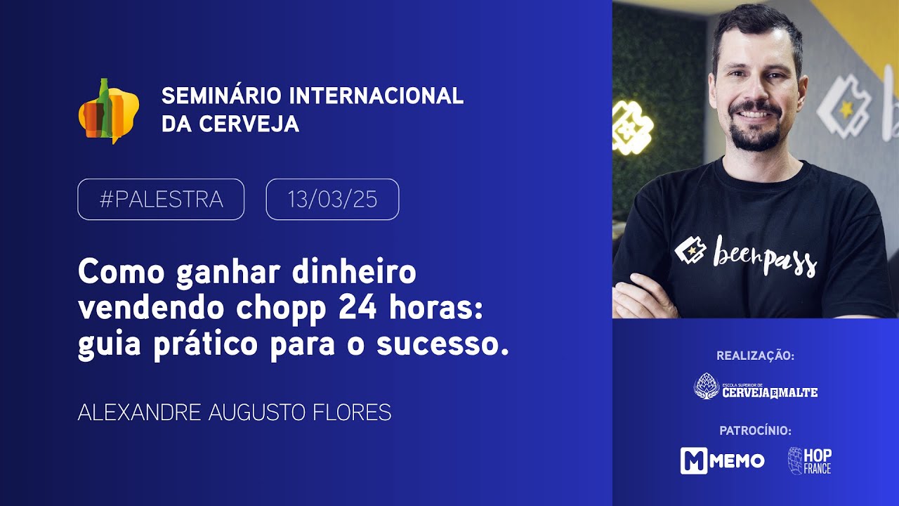 Vendas de Chopp 24h: Guia Prático | Seminário Internacional da Cerveja