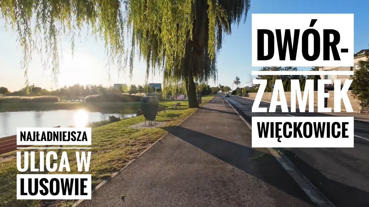 Na rowerze - trasa 22 km - Więckowice, Zakrzewo, Lusowo, Lus&oacute;wko