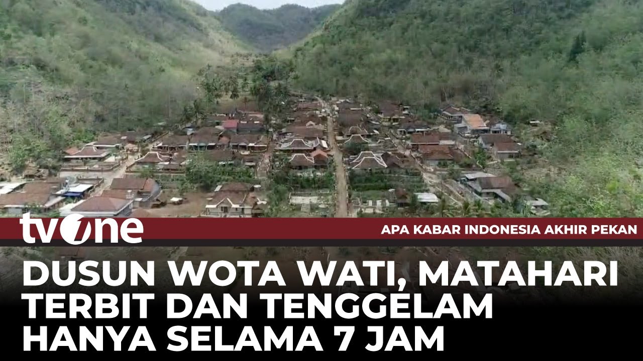 Melirik Kampung Unik Dusun Wota Wati | AKAP tvOne
