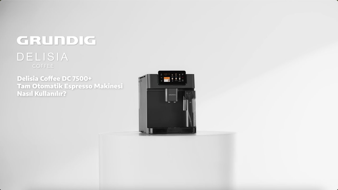Grundig Delisia 8230 Tam Otomatik Espresso Makinesi #Bakım ve #Kullanım