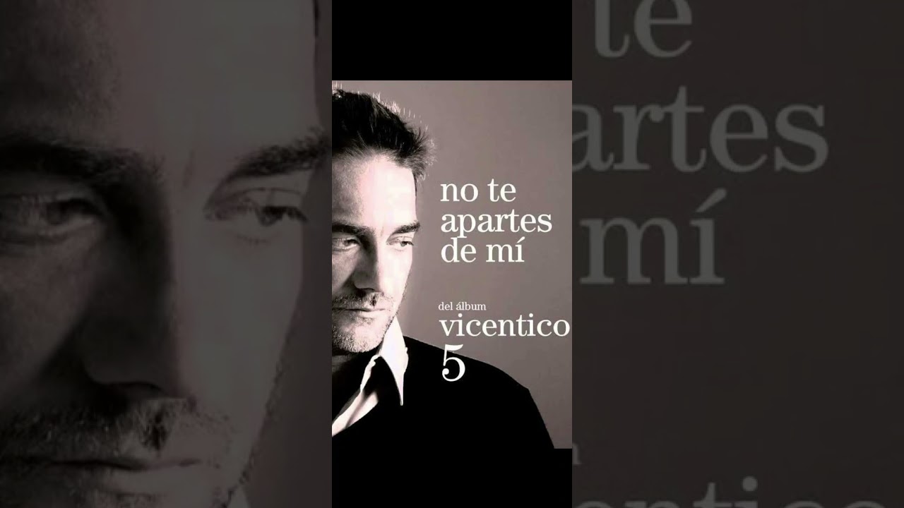 No te apartes de mi - Vicentico (Backing Track c/voz)