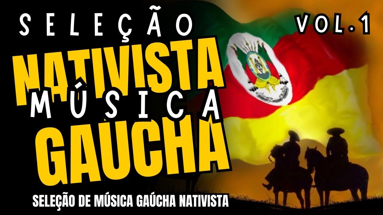 MÚSICA GAÚCHA NATIVISTA! | BAILÃO GAÚCHO | O MELHOR DO RIO GRANDE DO SUL