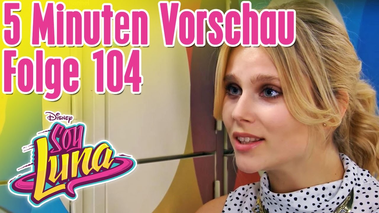 5 Minuten Vorschau - Soy Luna Folge 104 | Soy Luna