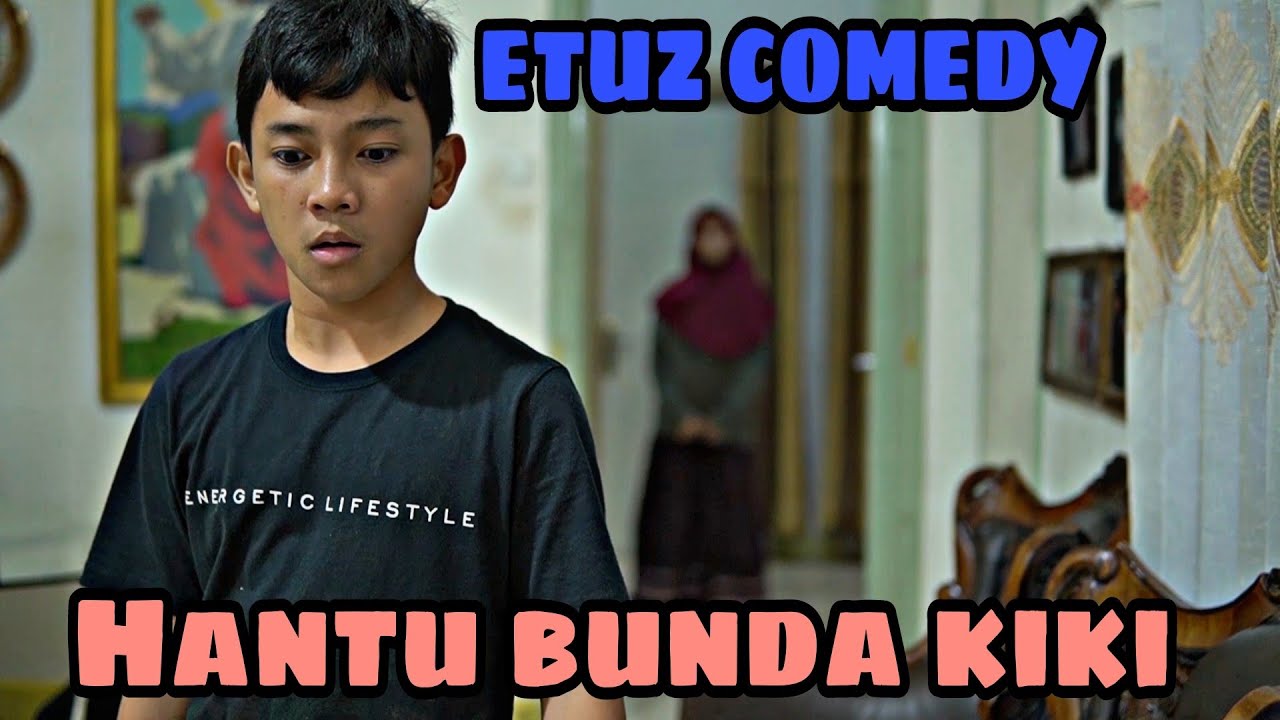 HANTU BUNDA KIKI || Film Comedy part 33