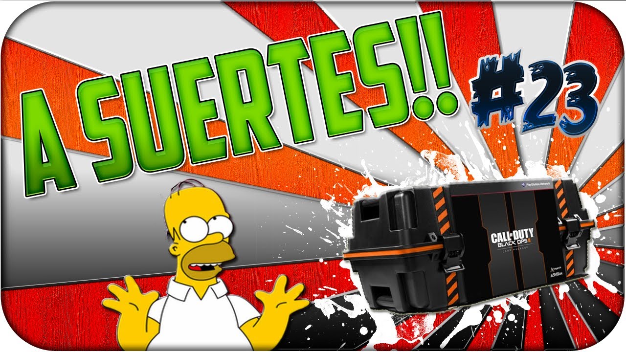 A suertes!! Episodio 23 - Black Ops 2