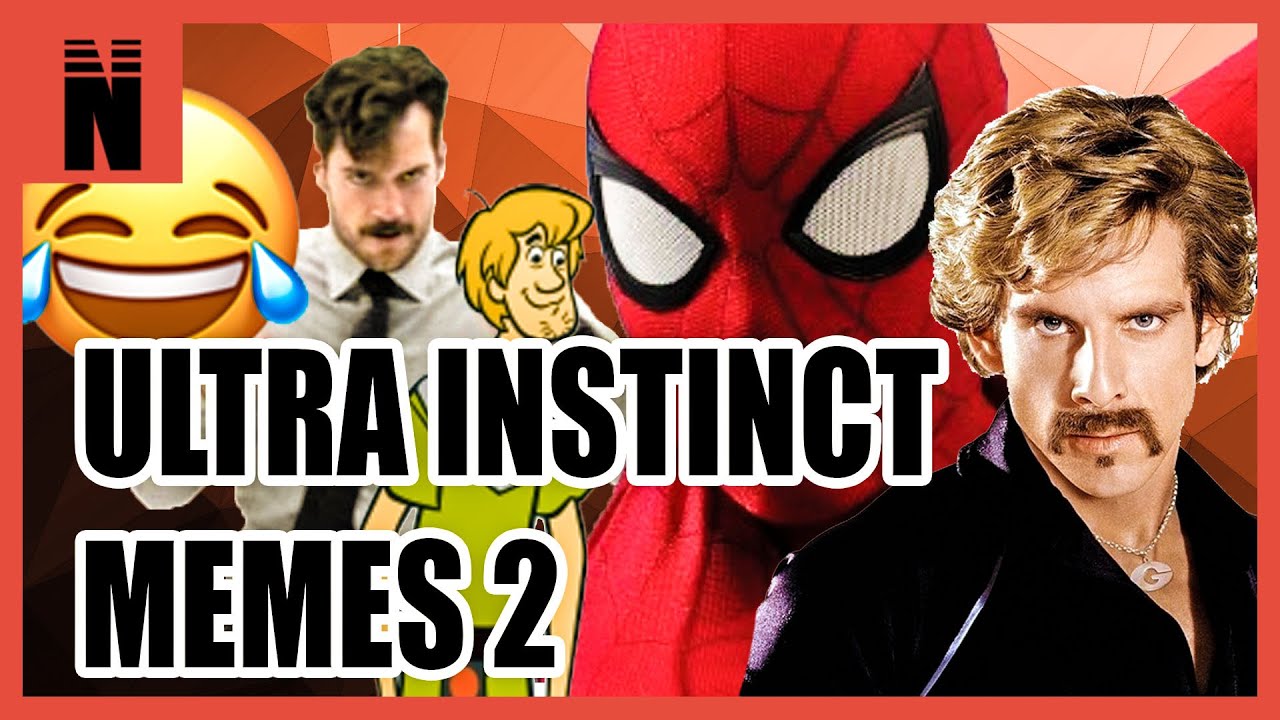 Memes | Ultra Instinct 2