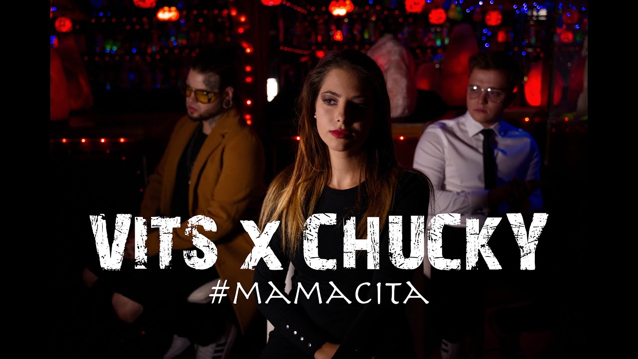 VITS x CHUCKY - #MAMACITA (NEMAZALiVE PRODUCTION)