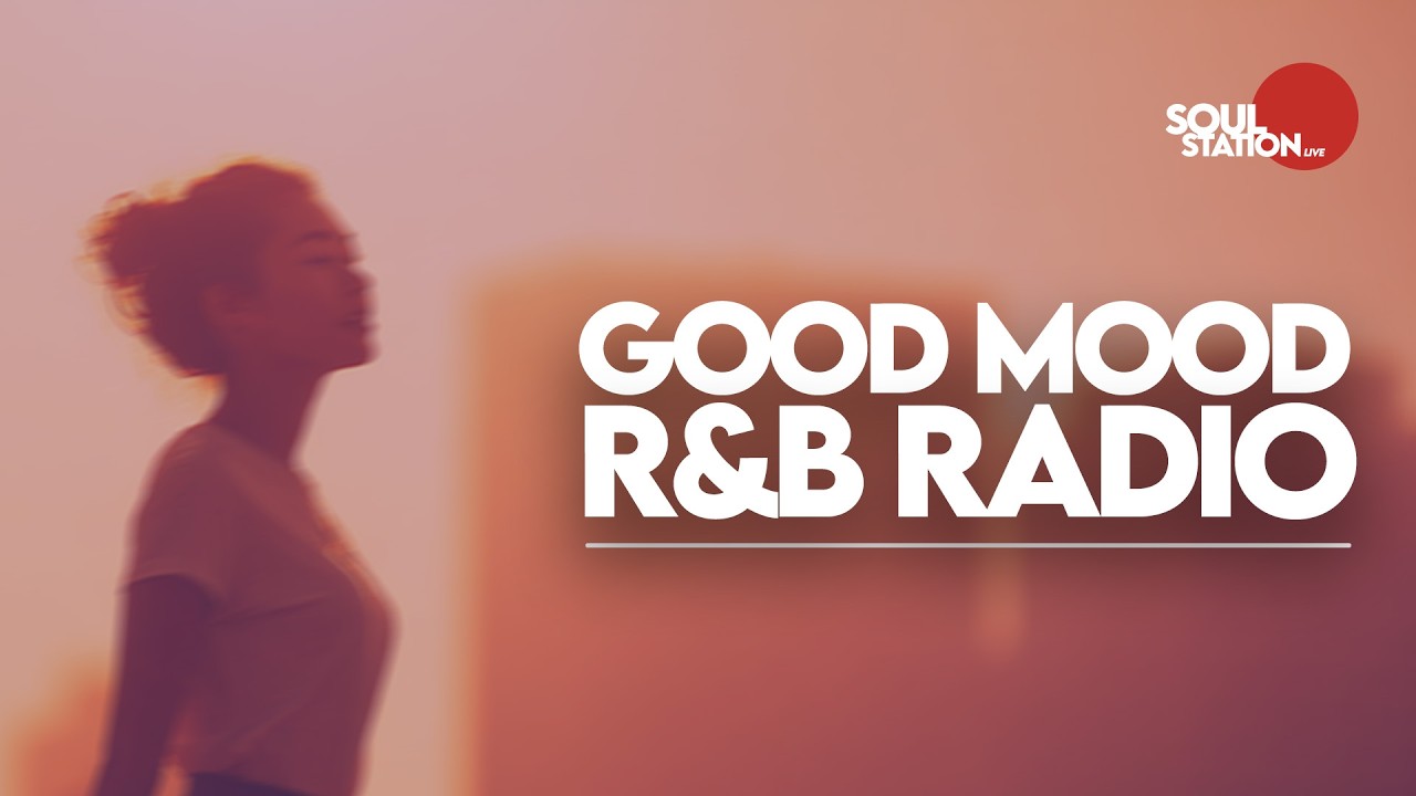 Good Mood R&B Playlist 26/03/08 | 8 HOURS R&B Soul Mix for Cozy Days ▷ Focus · Relax · Chill · Study
