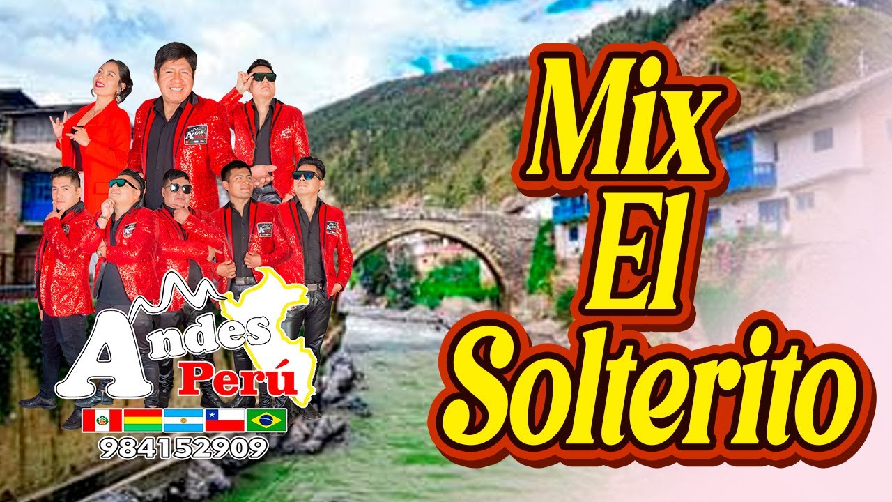 ANDES PERU - MIX EL SOLTERITO D.R. 2025