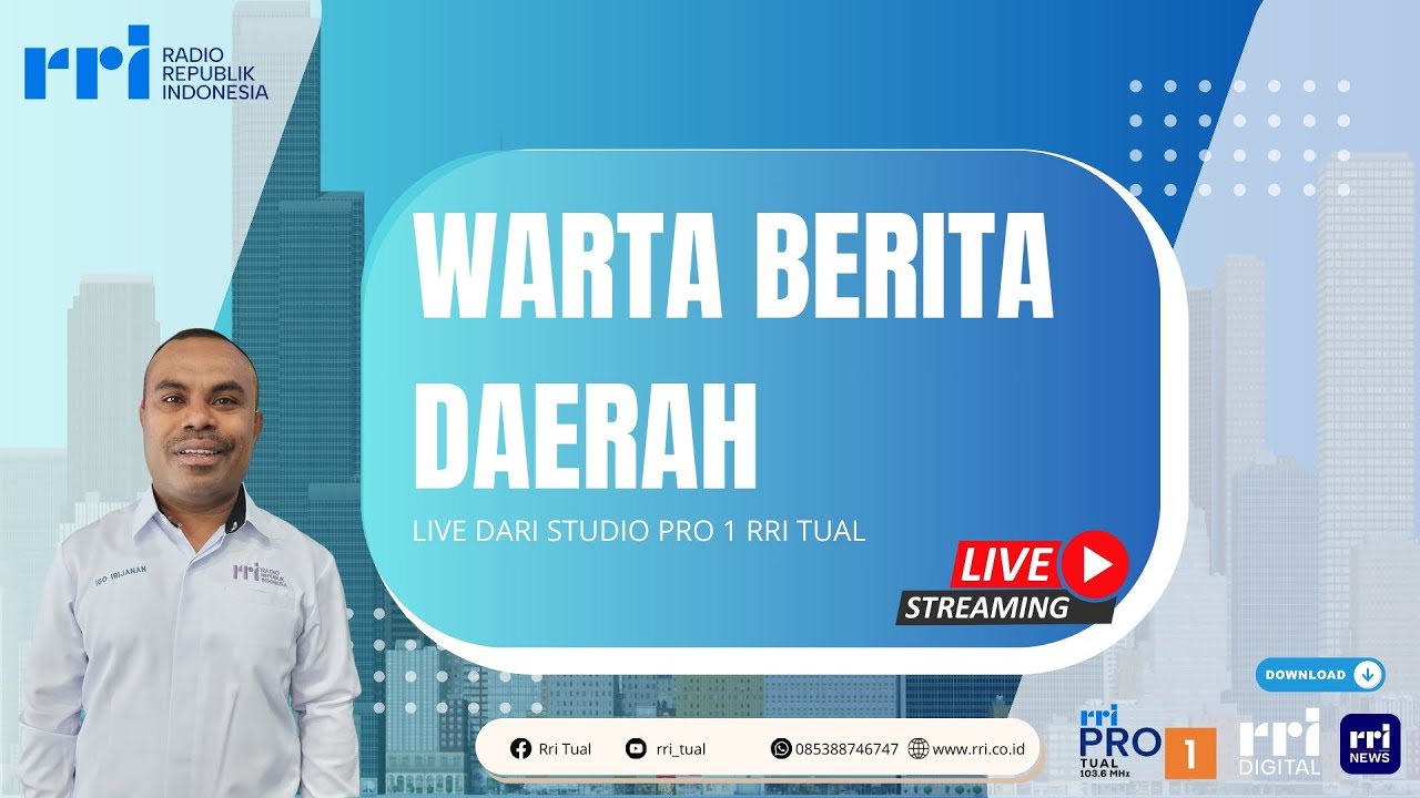 WARTA BERITA DAERAH RRI TUAL PAGI EDISI RABU 04 FEBRUARI 2026