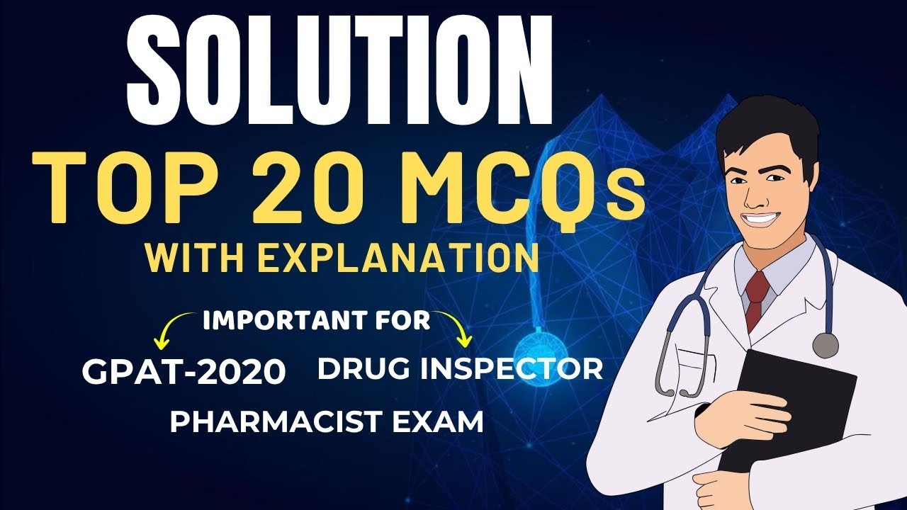 SOLUTION MCQS | PHARMACEUTICS | IMPORTANT FOR GPAT-2020 | NIPER |DRUG INSPECTOR |PHARMACIST EXAM