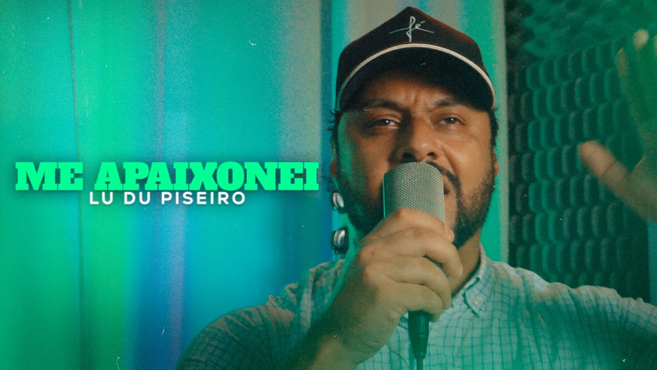 ME APAIXONEI - Lu Du Piseiro (Clipe Oficial)