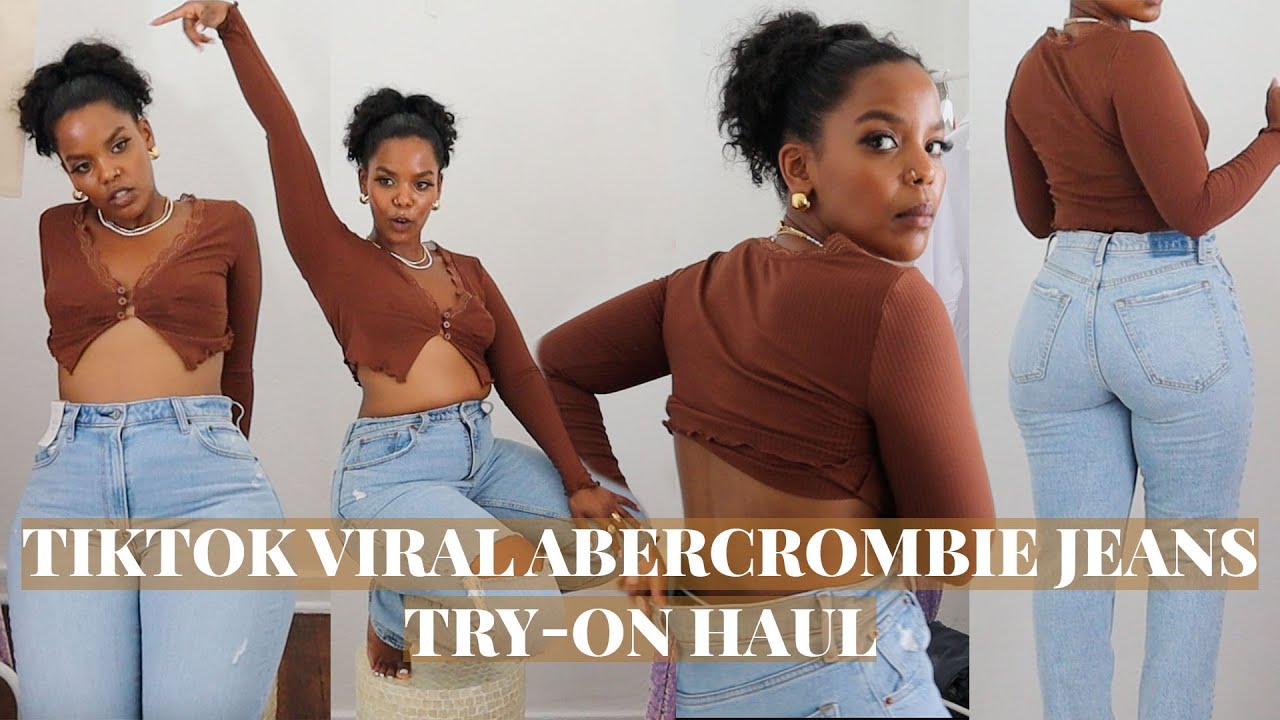 Tik Tok Viral Jeans Haul: Abercrombie & Fitch