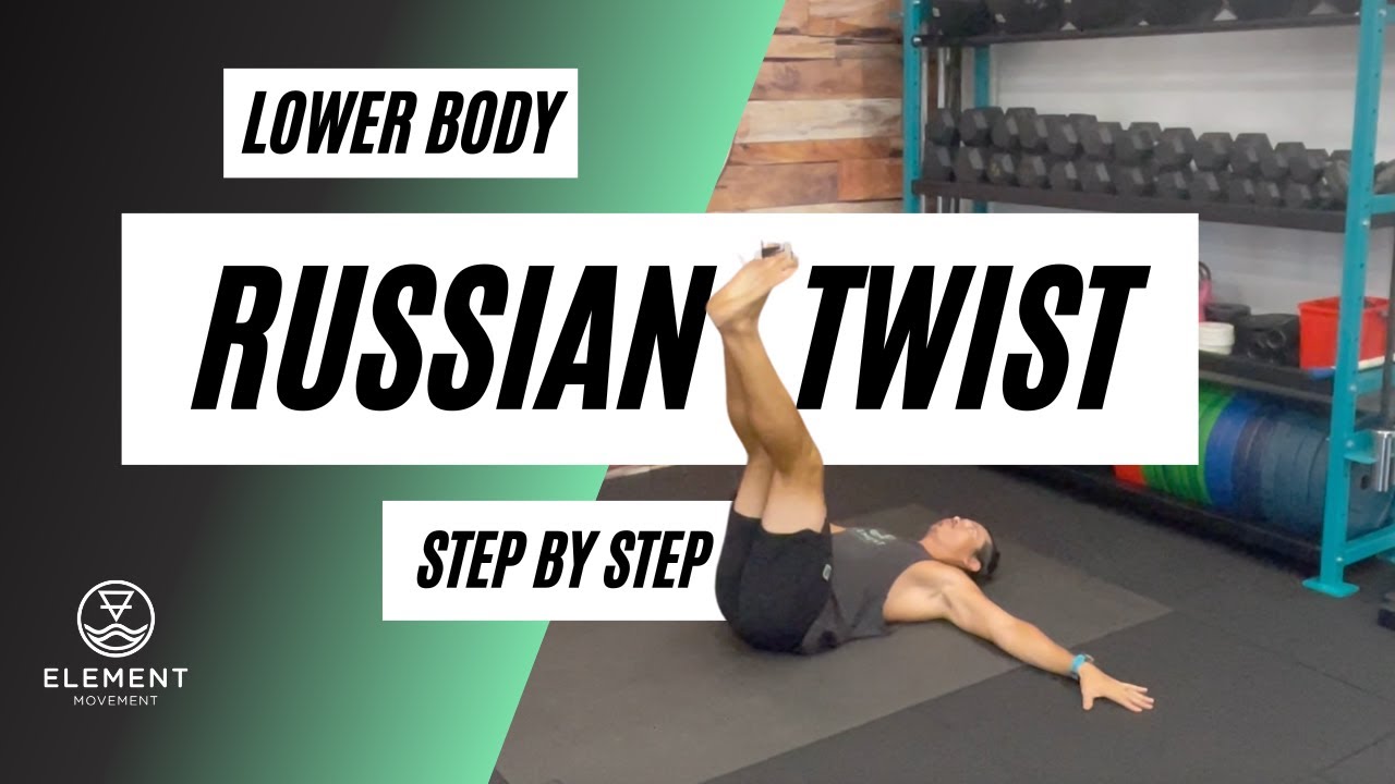 Lower Body Russian Twist