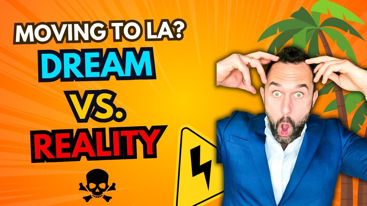 Pros and Cons of Living in Los Angeles? Truth Bombs, Regrets & Reality Checks