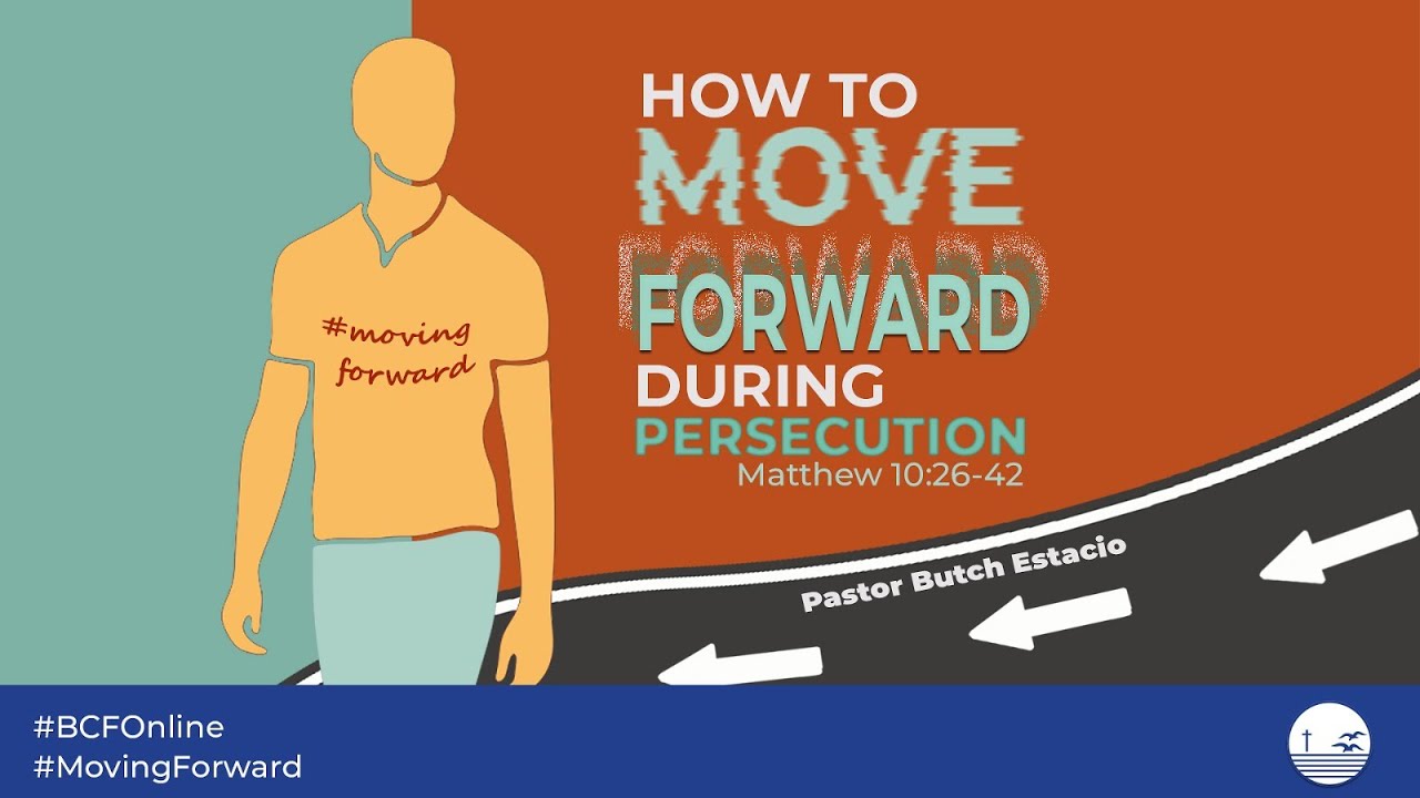 FWS Livestream: Pastor Butch Estacio: HOW TO MOVE FORWARD DURING PERSECUTION - 30-10-2020