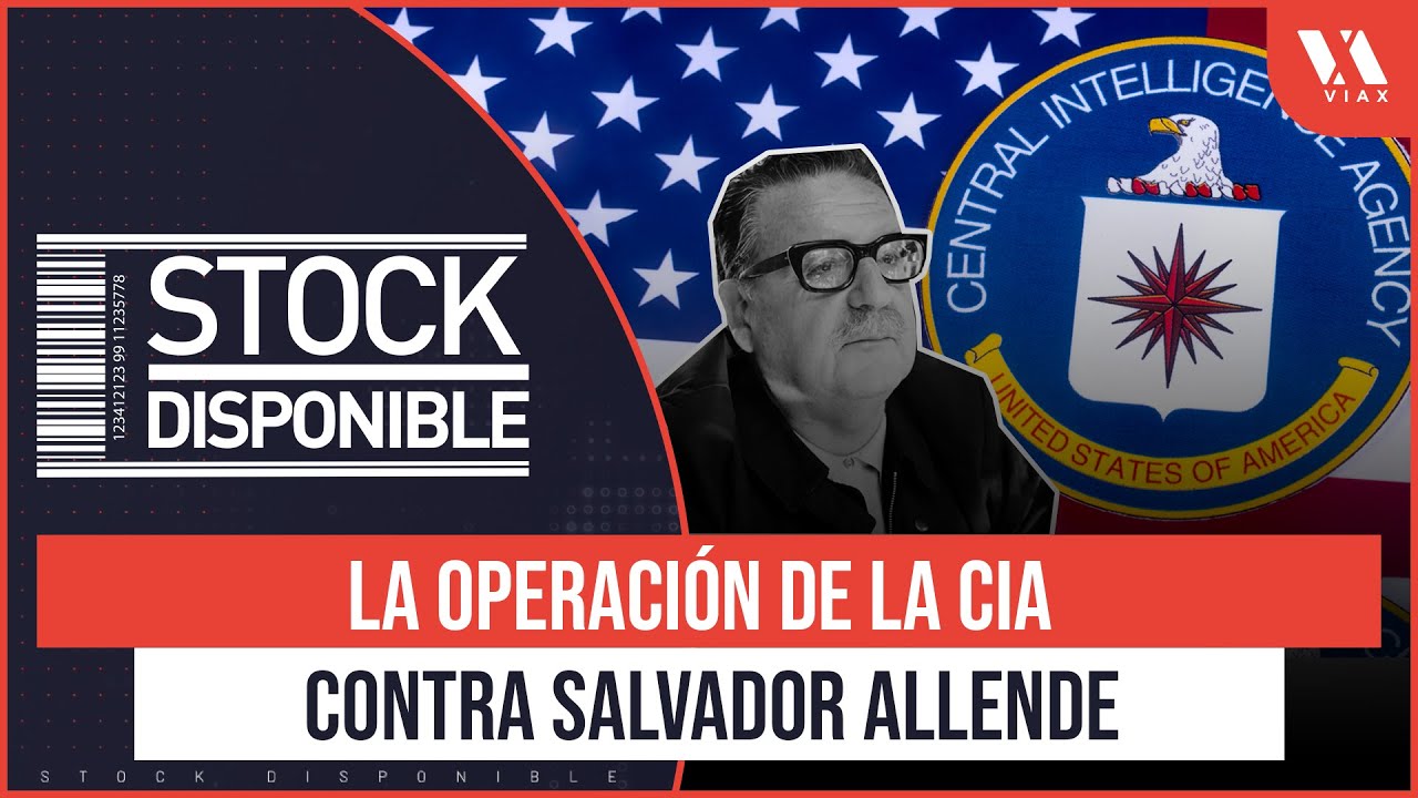 La OPERACI&Oacute;N de la CIA para que ALLENDE no asumiera el PODER | 