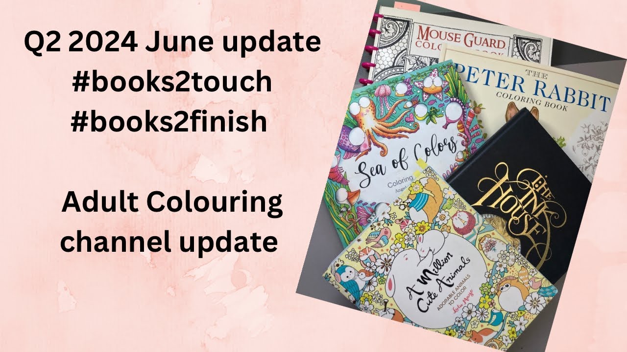 Q2 2024 colouring goals and channel update