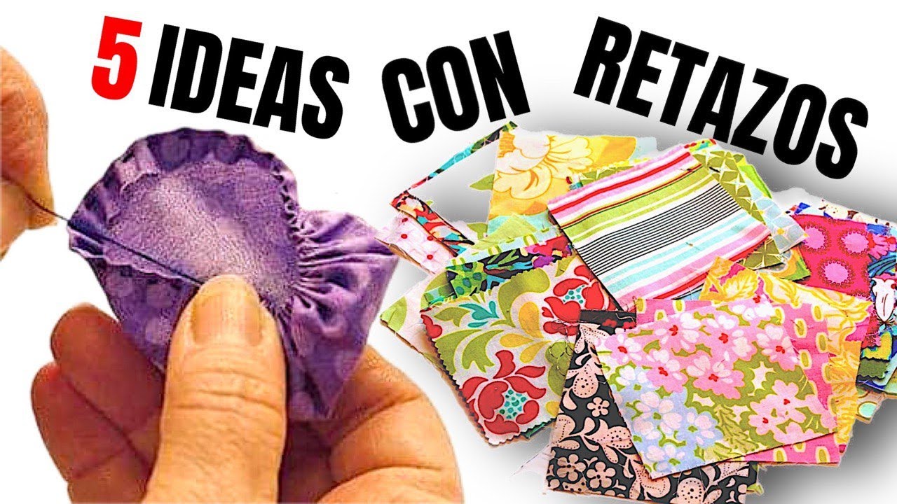 5 MANUALIDADES UTILISMAS CON RETAZOS DE TELA | show de manualidades
