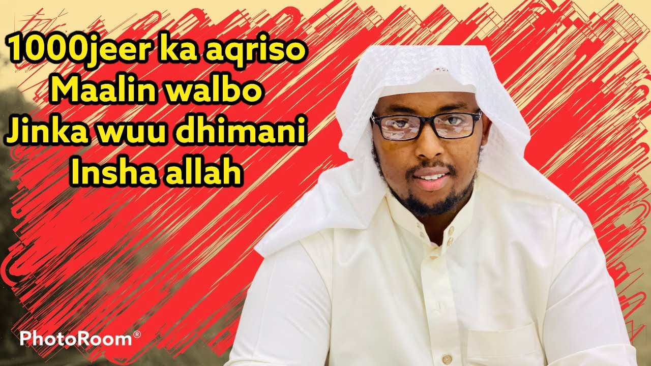 Jinka wuu dilaa hadii aad aqrisid kunjeer maalin walbo