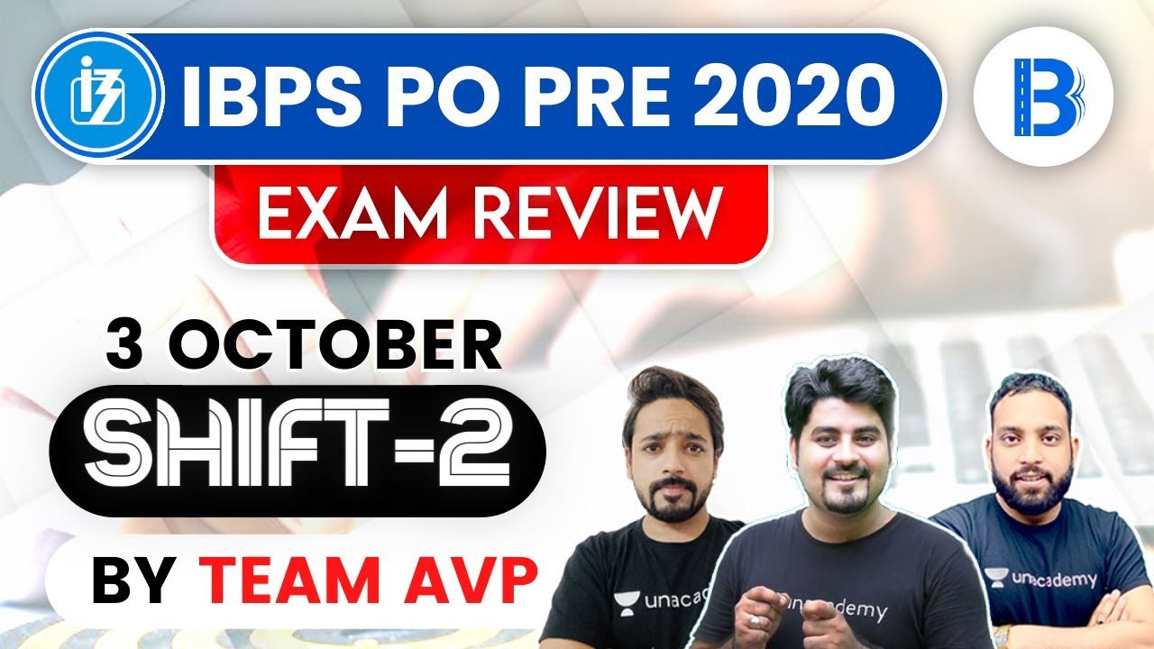 12:30 PM - IBPS PO Prelims (3 Oct 2020, 2nd Shift) | Exam Analysis & Asked Questions by Team AVP