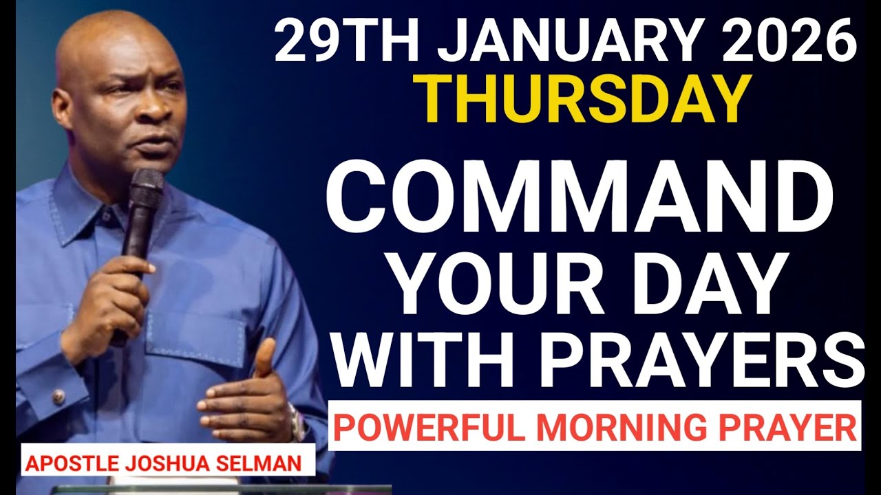 [Thursday, 29th January 2026] Start your morning with prayer || Apostle Joshua Selman
