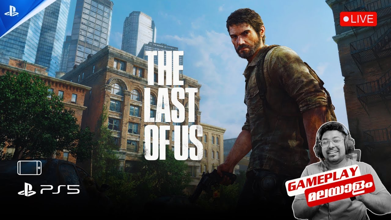 🔴The Last of Us | Live Gameplay - PART 2| മലയാളം | @viviansgaming24