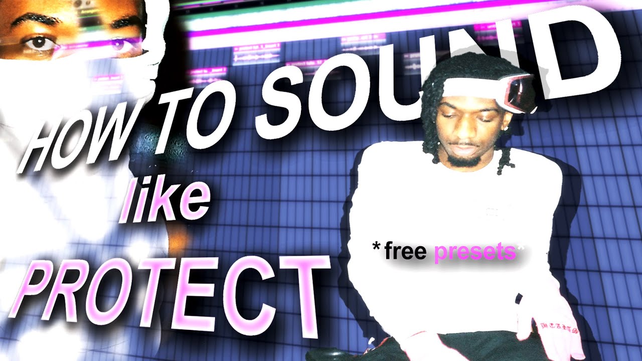 how to sound like protect *most accurate* (free preset pack)