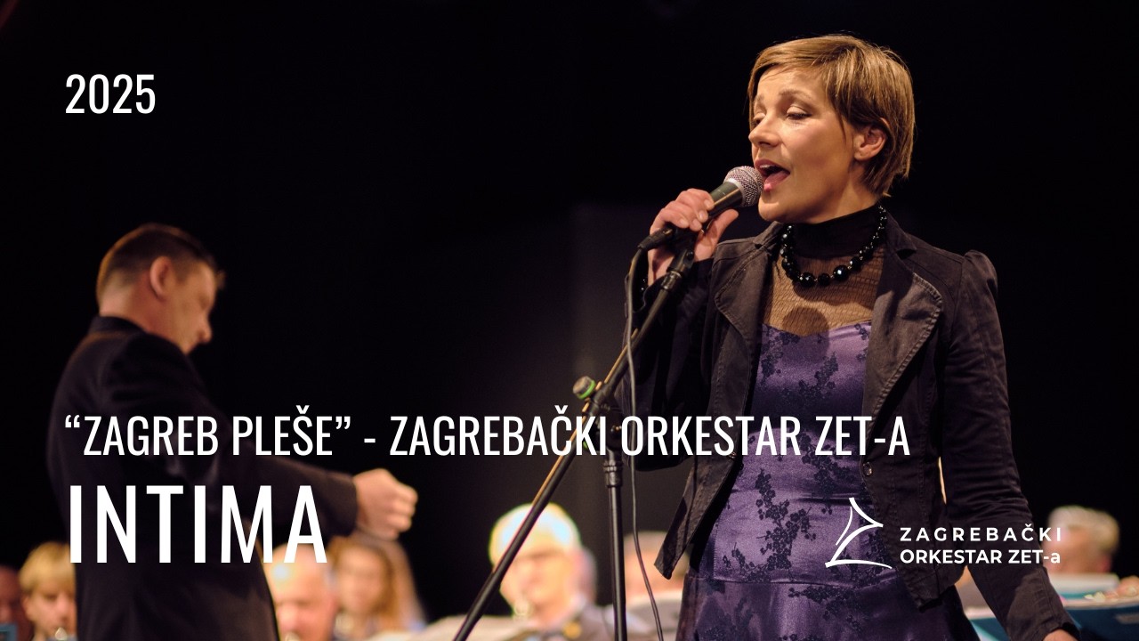 INTIMA - Zagrebački orkestar ZET-a i Ivana Starčević